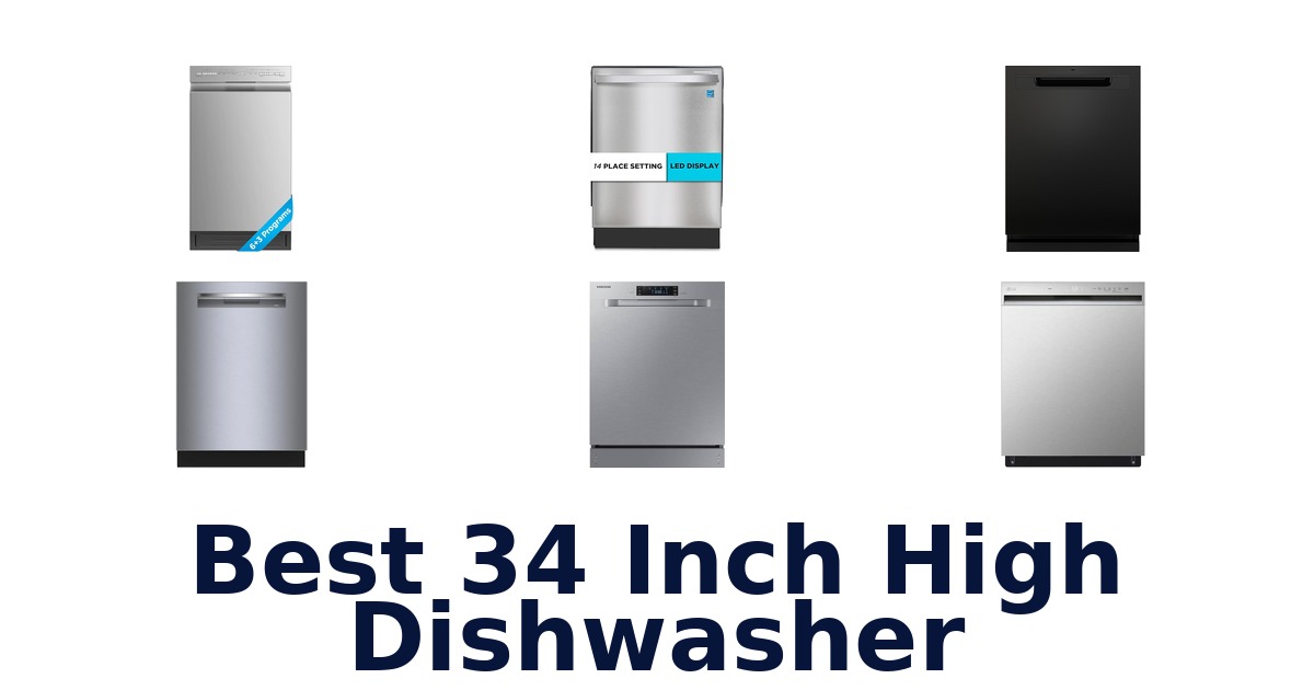 best 34 inch high dishwasher