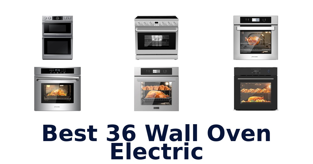 best 36 wall oven electric