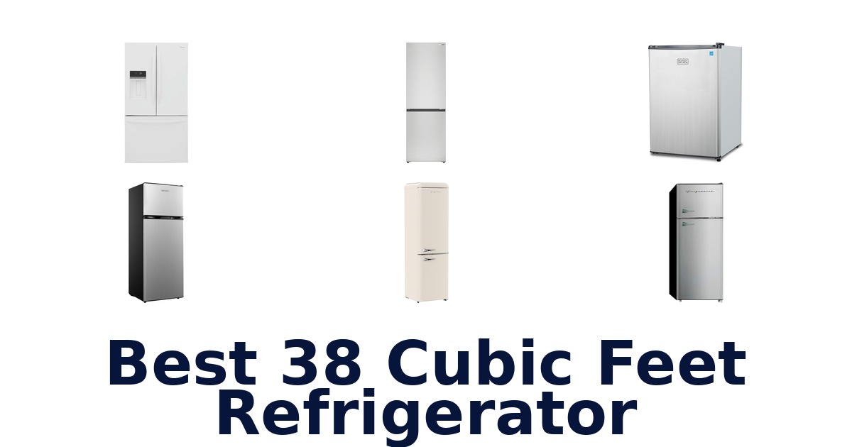 best 38 cubic feet refrigerator