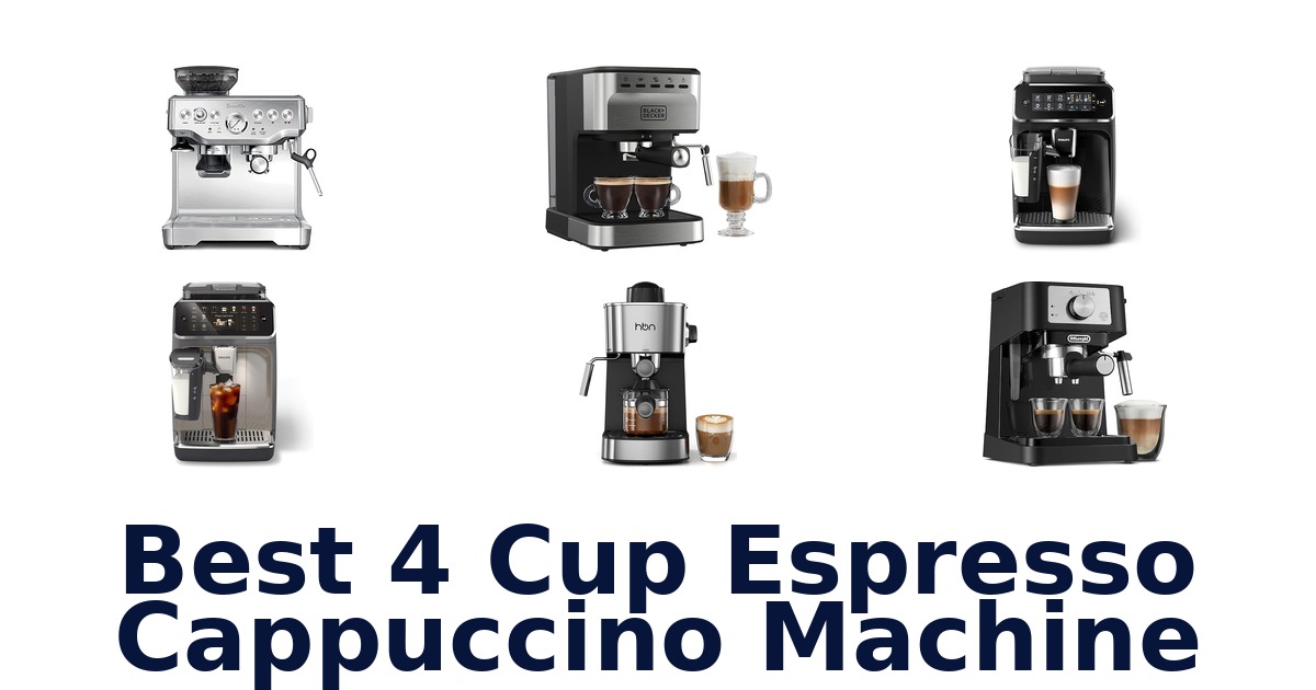 best 4 cup espresso cappuccino machine