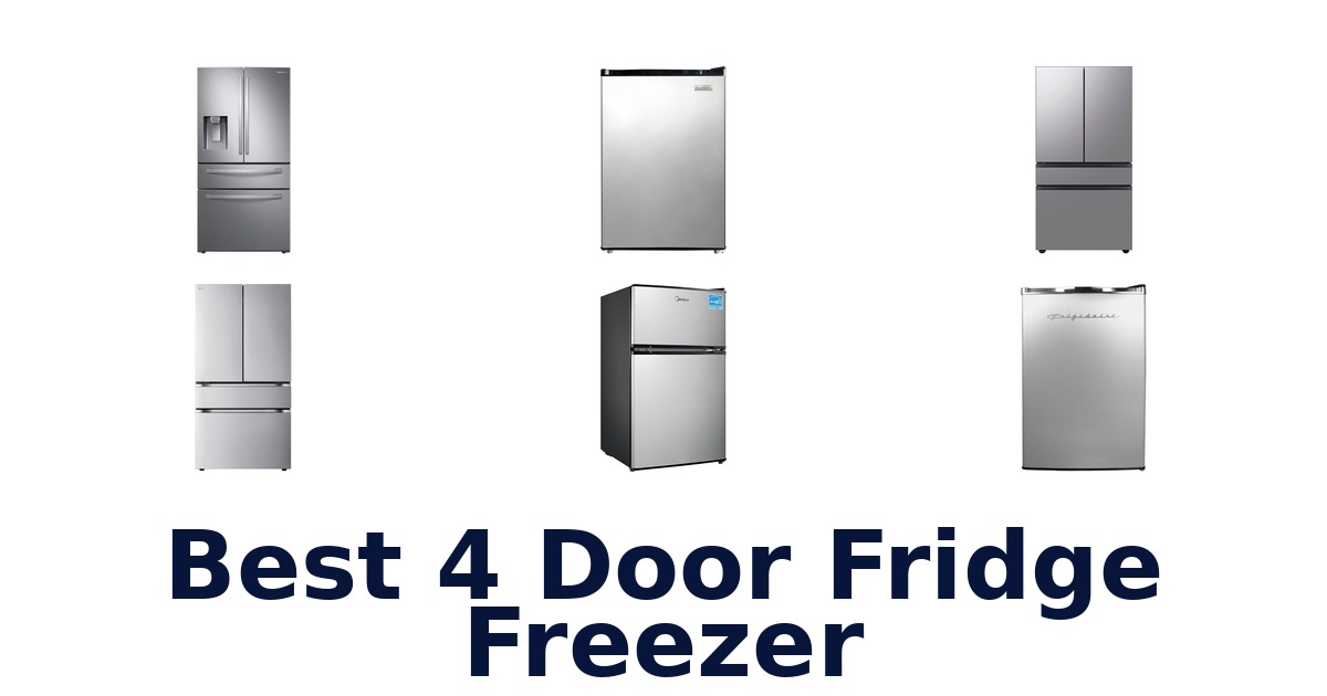 best 4 door fridge freezer
