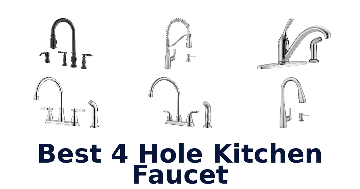 best 4 hole kitchen faucet