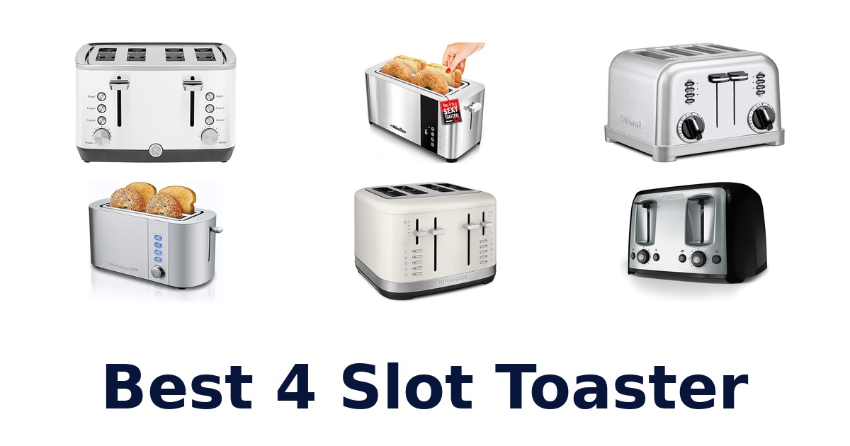 best 4 slot toaster