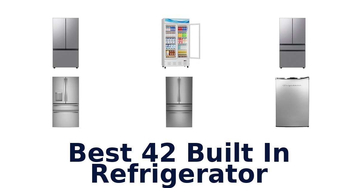 best 42 built in refrigerator