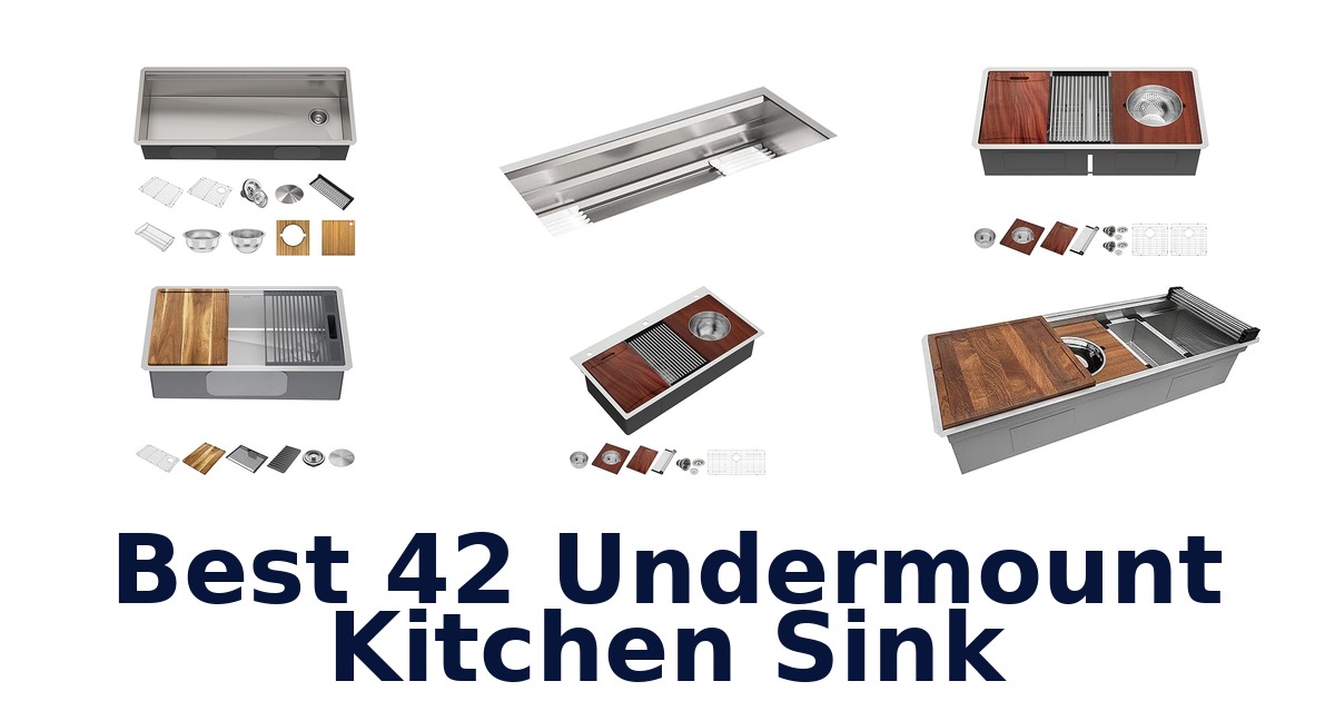 best 42 undermount kitchen sink