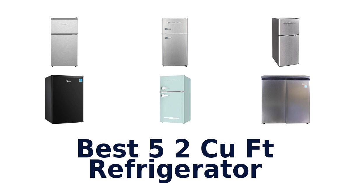 best 5 2 cu ft refrigerator