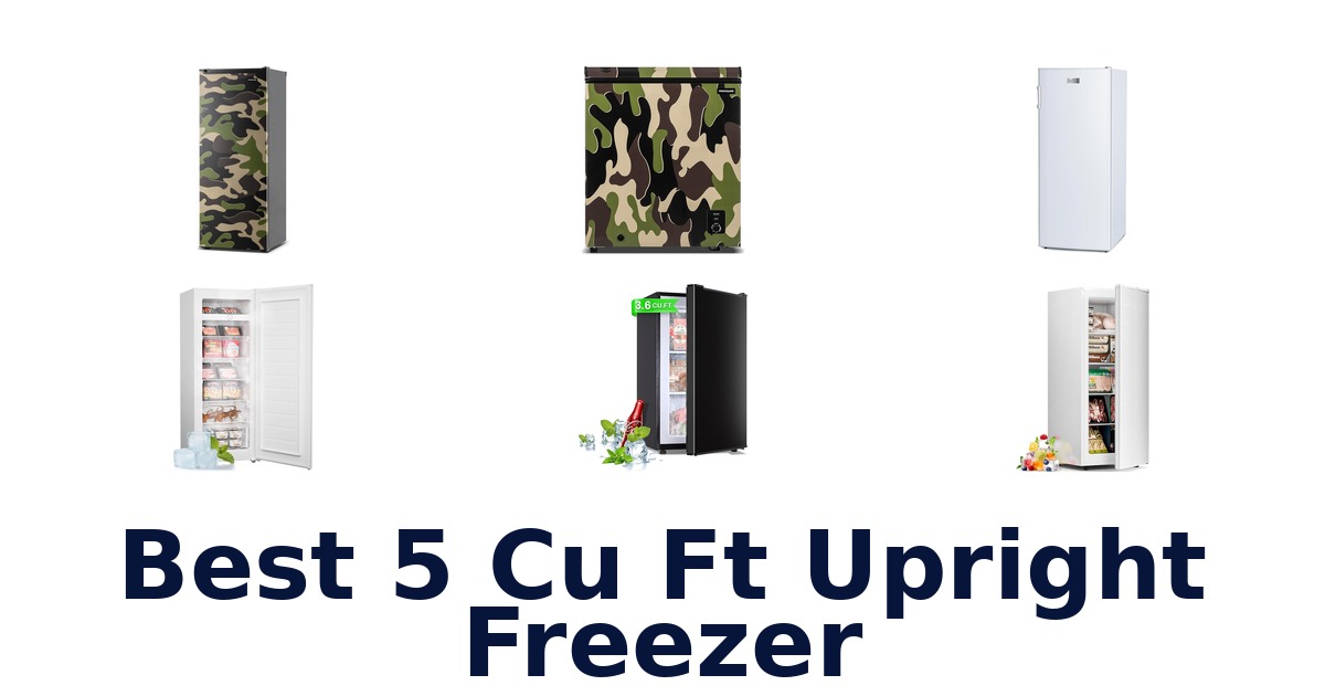 best 5 cu ft upright freezer