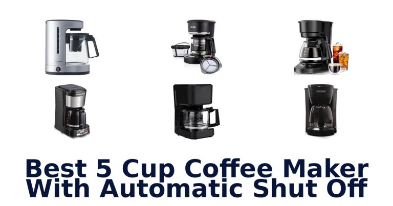 best 5 cup coffee maker with automatic shut off