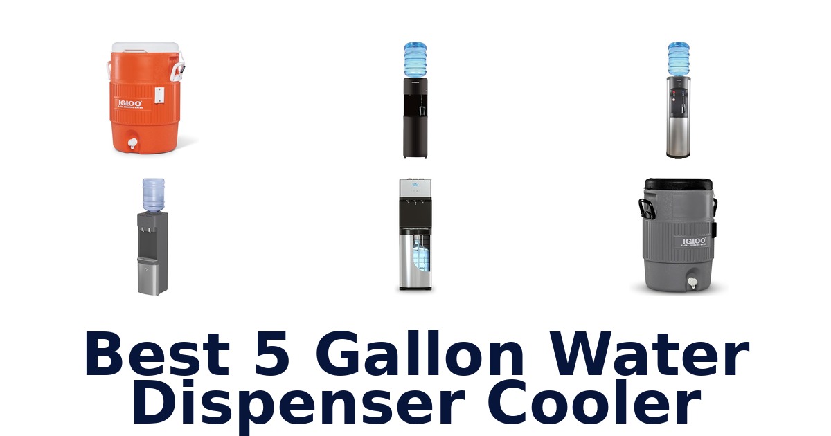 best 5 gallon water dispenser cooler