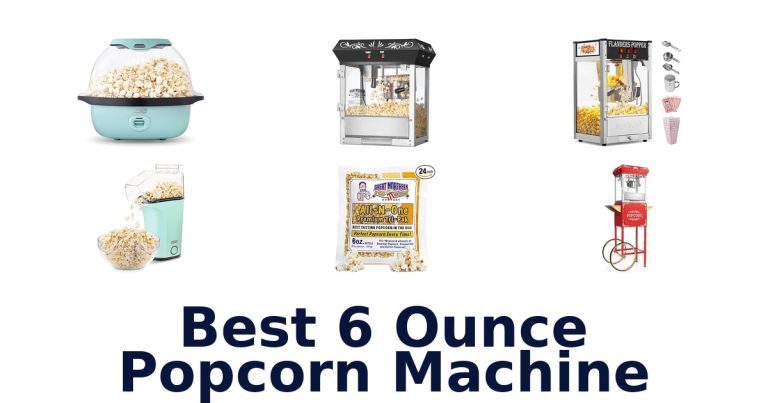best 6 ounce popcorn machine