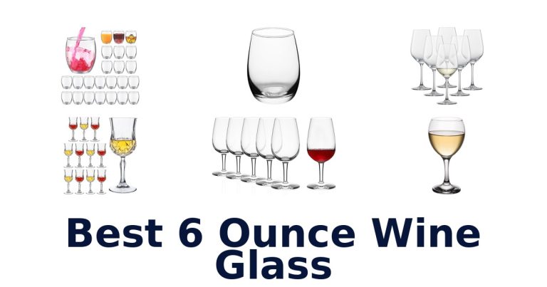 best 6 ounce wine glass