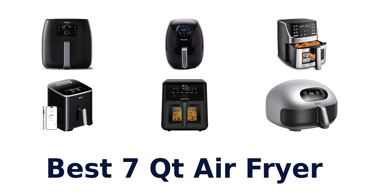 best 7 qt air fryer