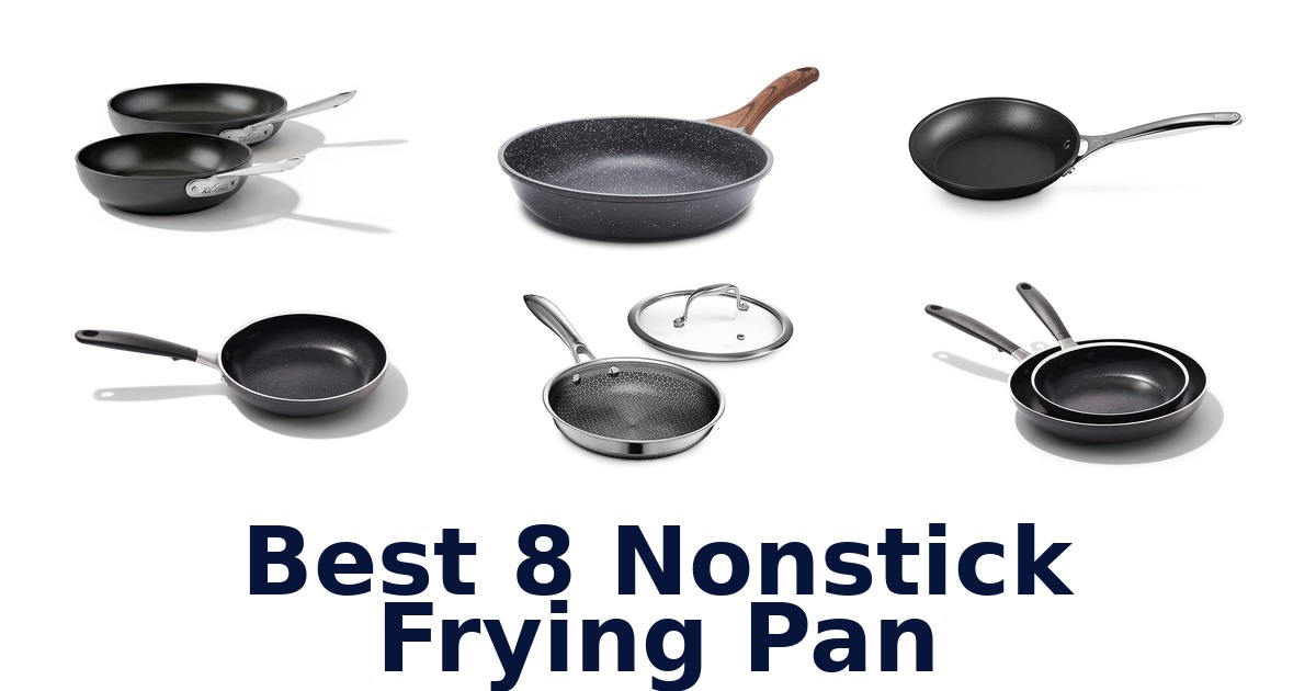 best 8 nonstick frying pan