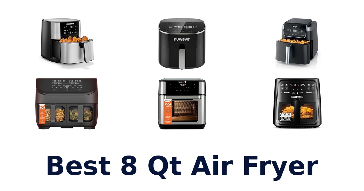 best 8 qt air fryer
