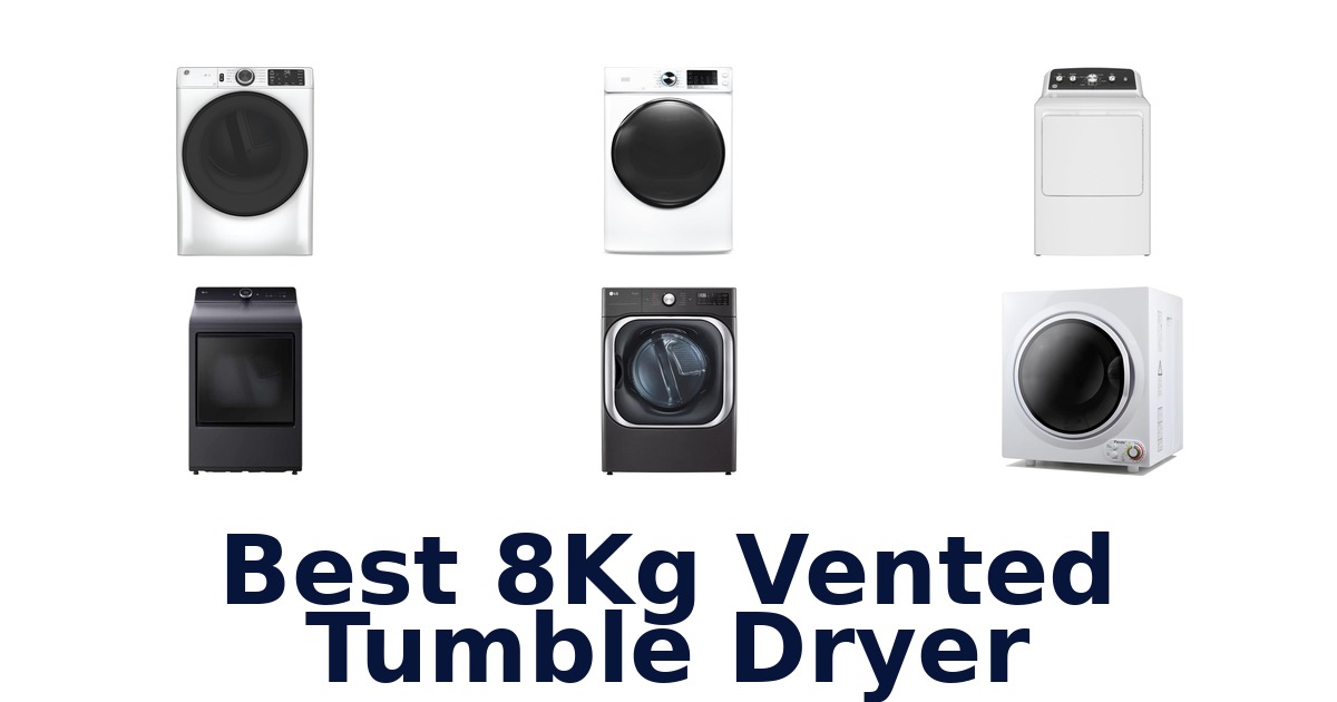 best 8kg vented tumble dryer
