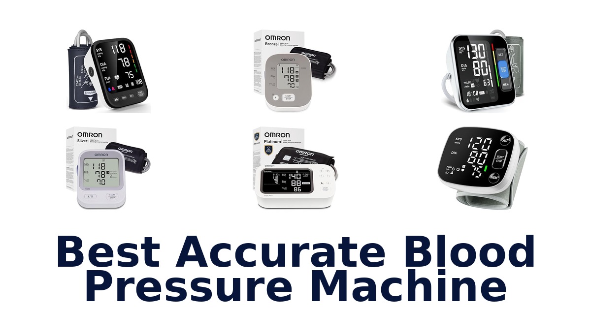 best accurate blood pressure machine