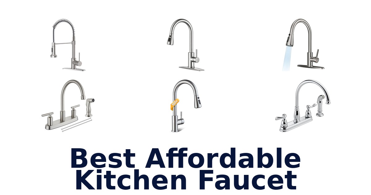 best affordable kitchen faucet