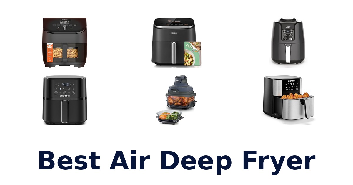 best air deep fryer