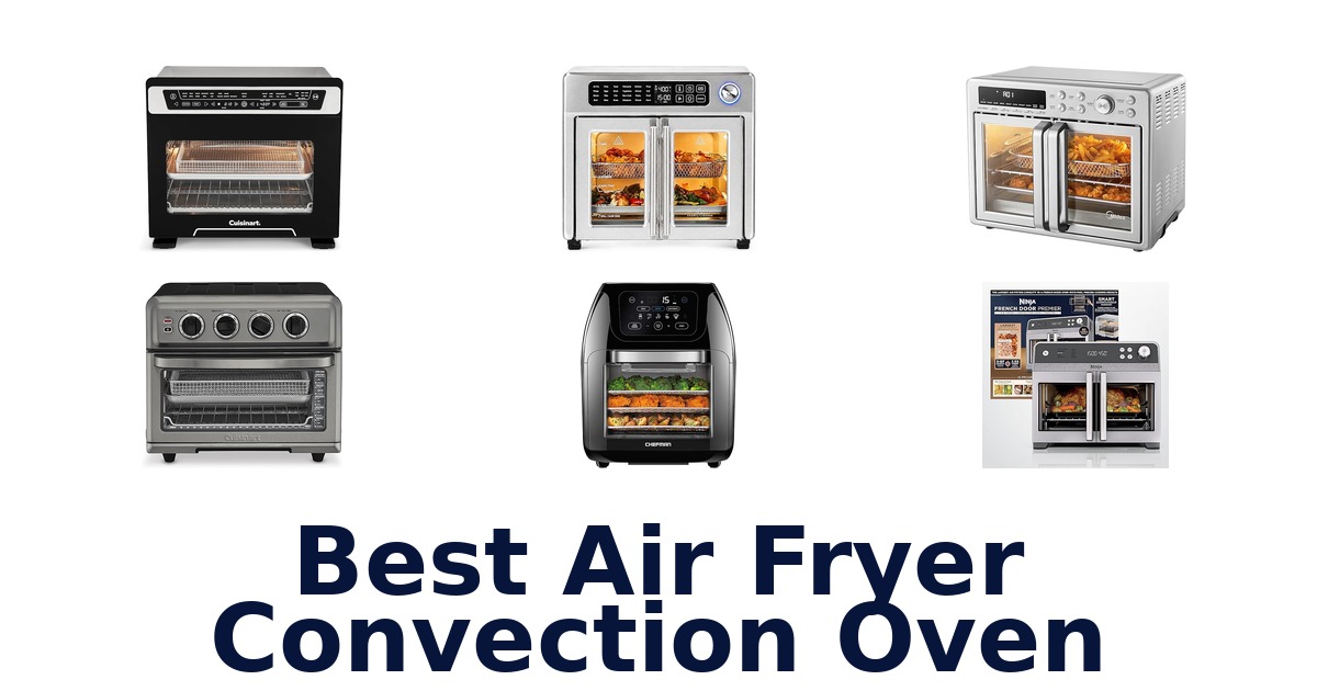 best air fryer convection oven