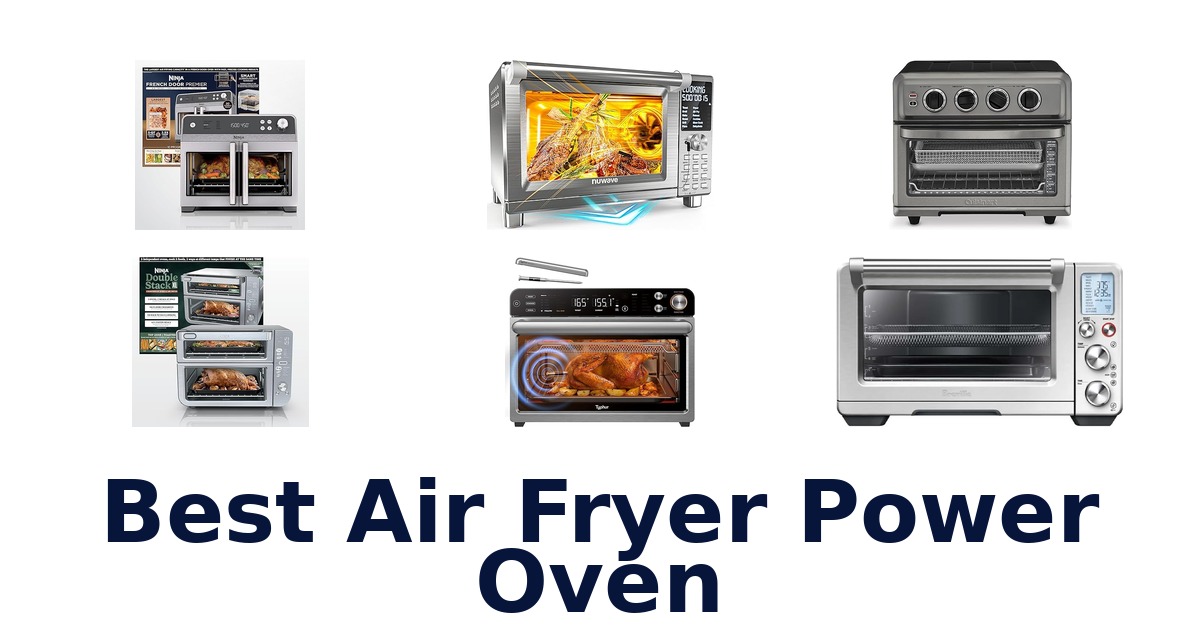 best air fryer power oven