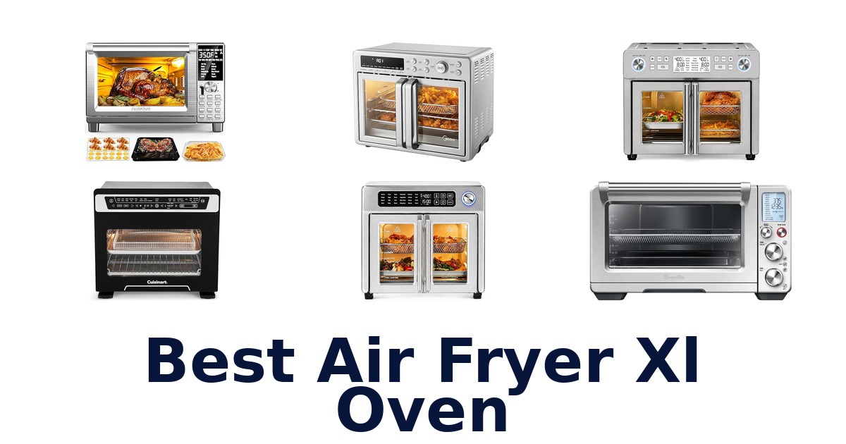 best air fryer xl oven