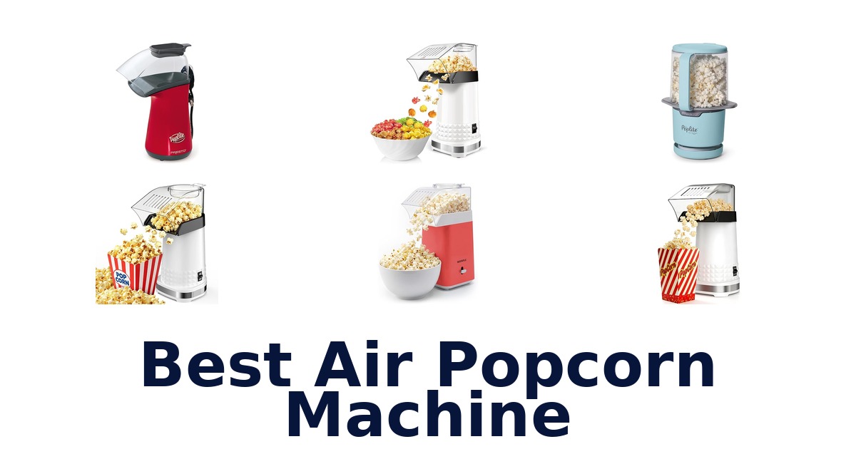 best air popcorn machine