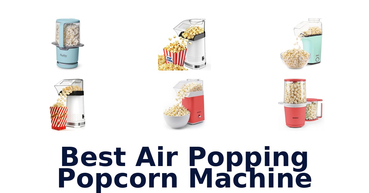 best air popping popcorn machine