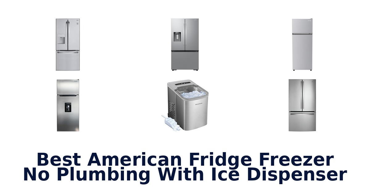 best american fridge freezer no plumbing with ice dispenser