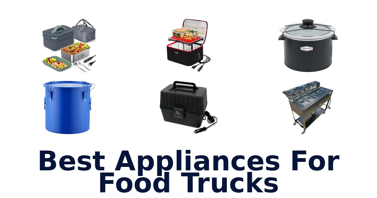 best appliances for food trucks
