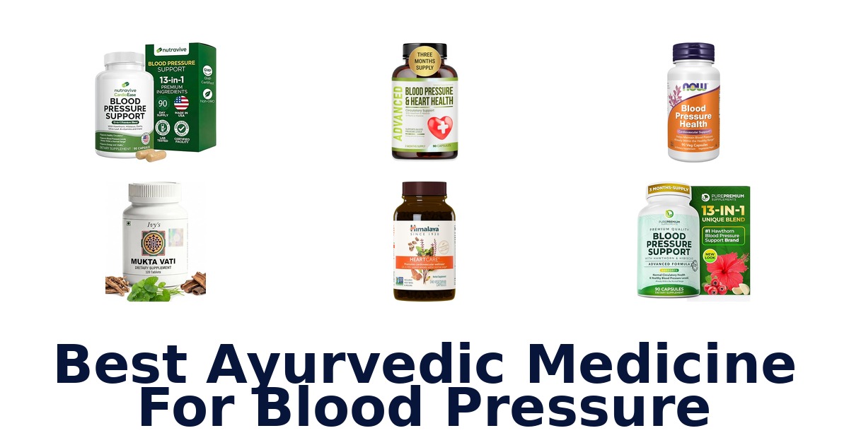 best ayurvedic medicine for blood pressure