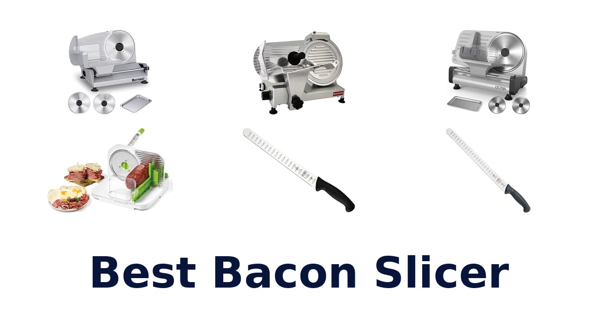 best bacon slicer