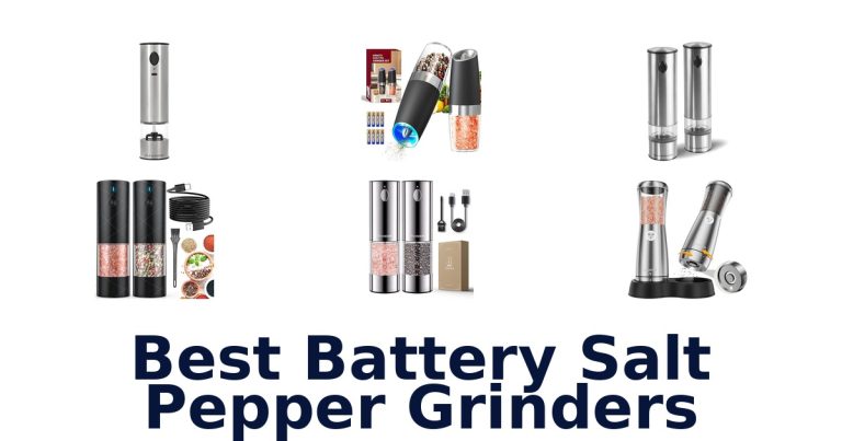 best battery salt pepper grinders