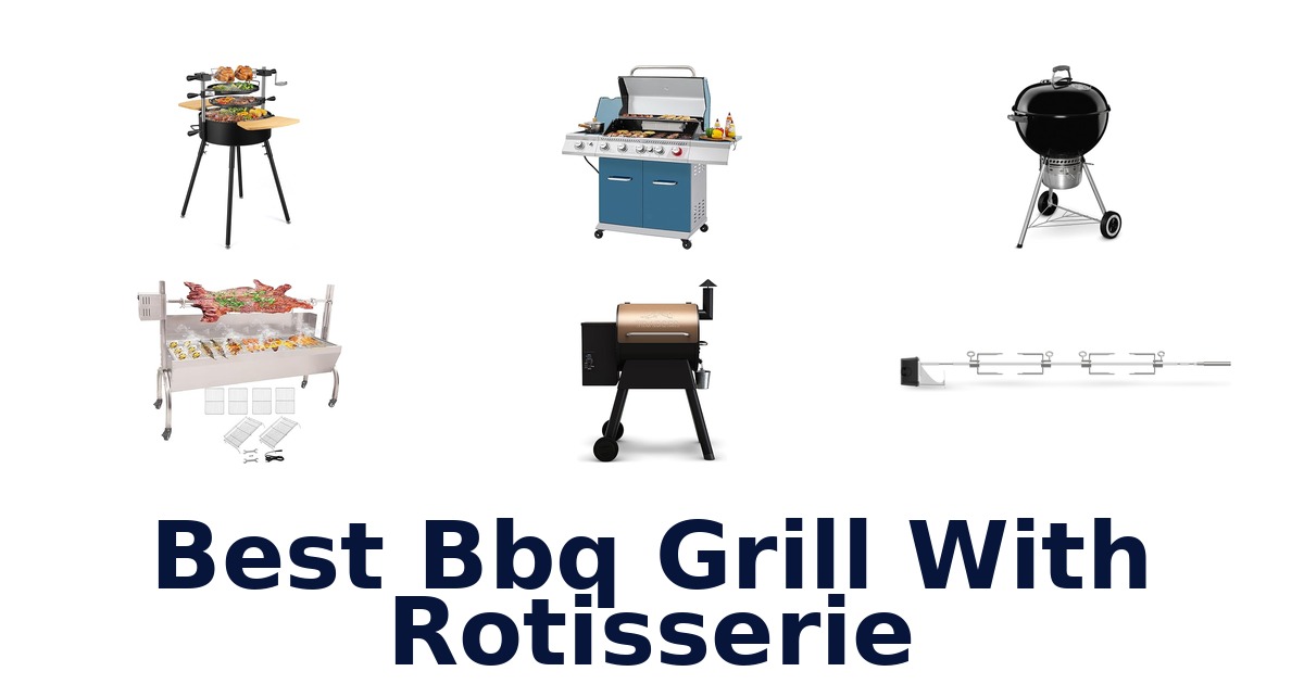 best bbq grill with rotisserie