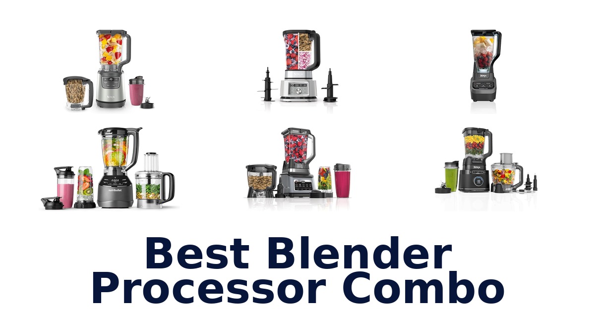 best blender processor combo