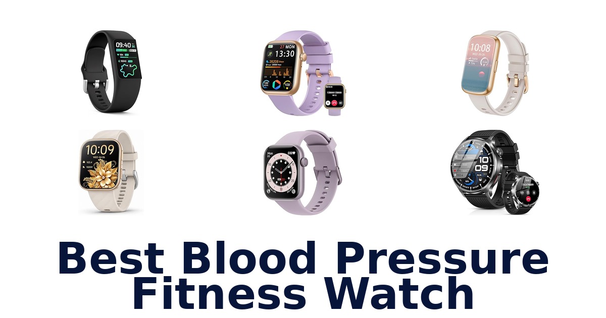 best blood pressure fitness watch