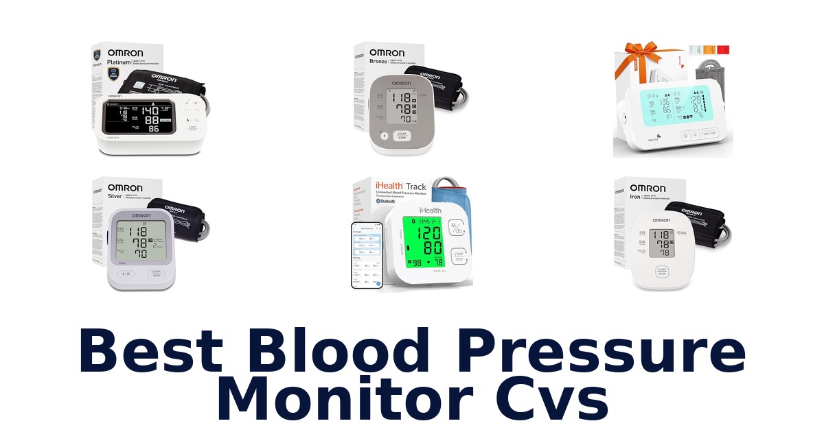 best blood pressure monitor cvs
