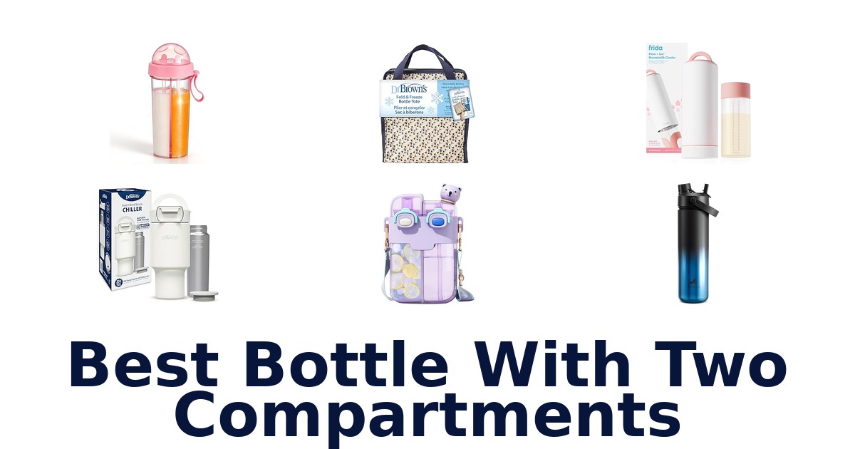 best bottle with two compartments