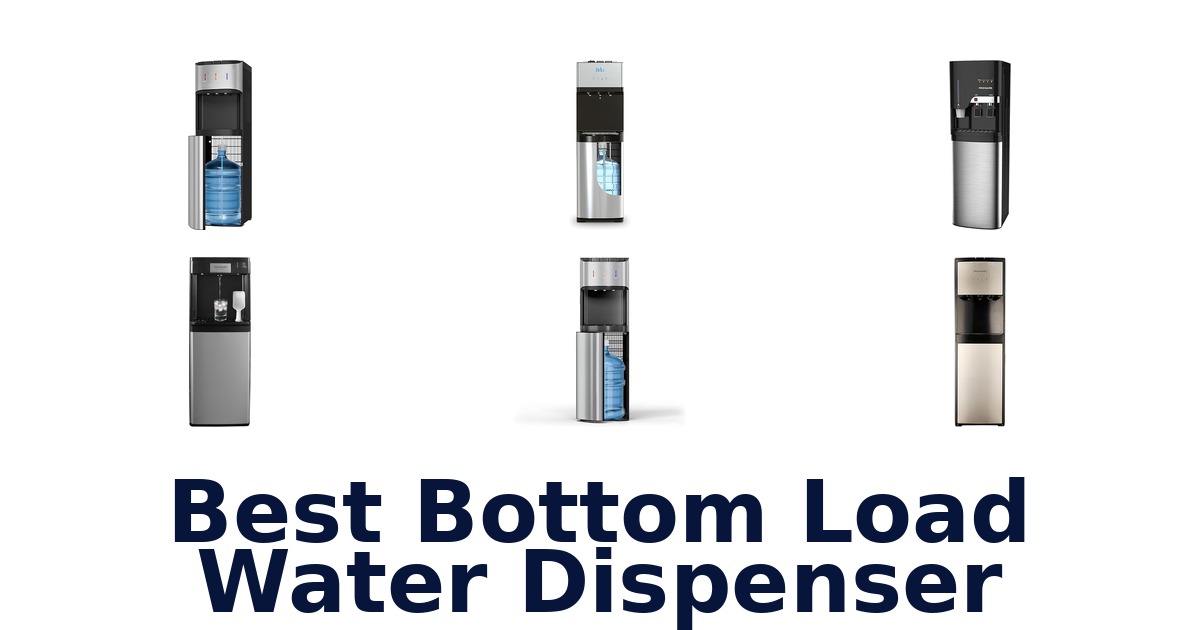 best bottom load water dispenser