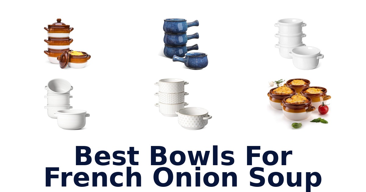 best bowls for french onion soup