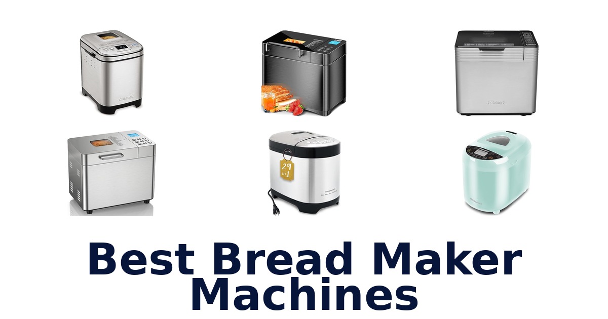 best bread maker machines