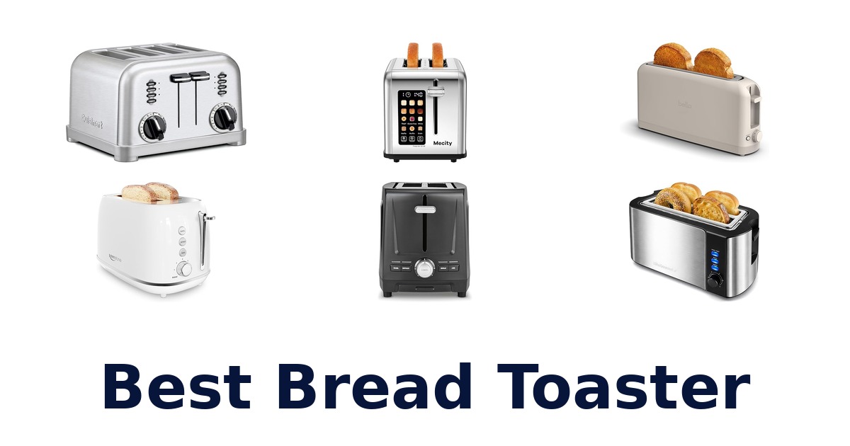 best bread toaster