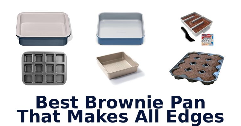 best brownie pan that makes all edges