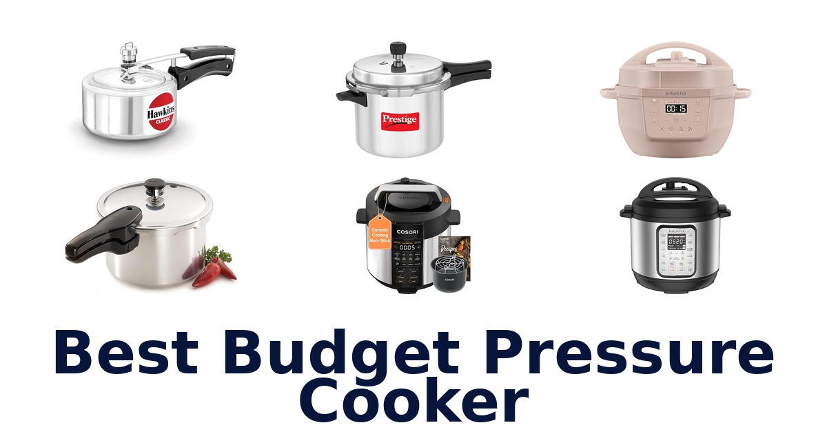 best budget pressure cooker