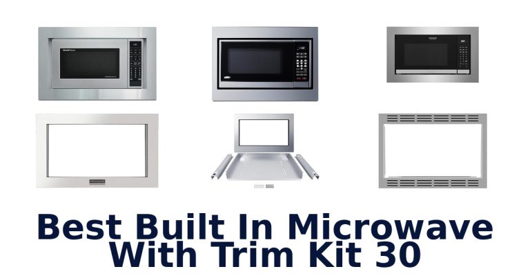 best built in microwave with trim kit 30