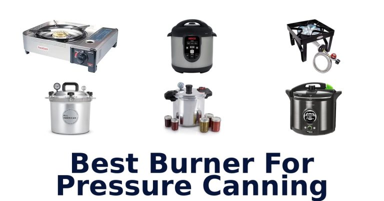 best burner for pressure canning