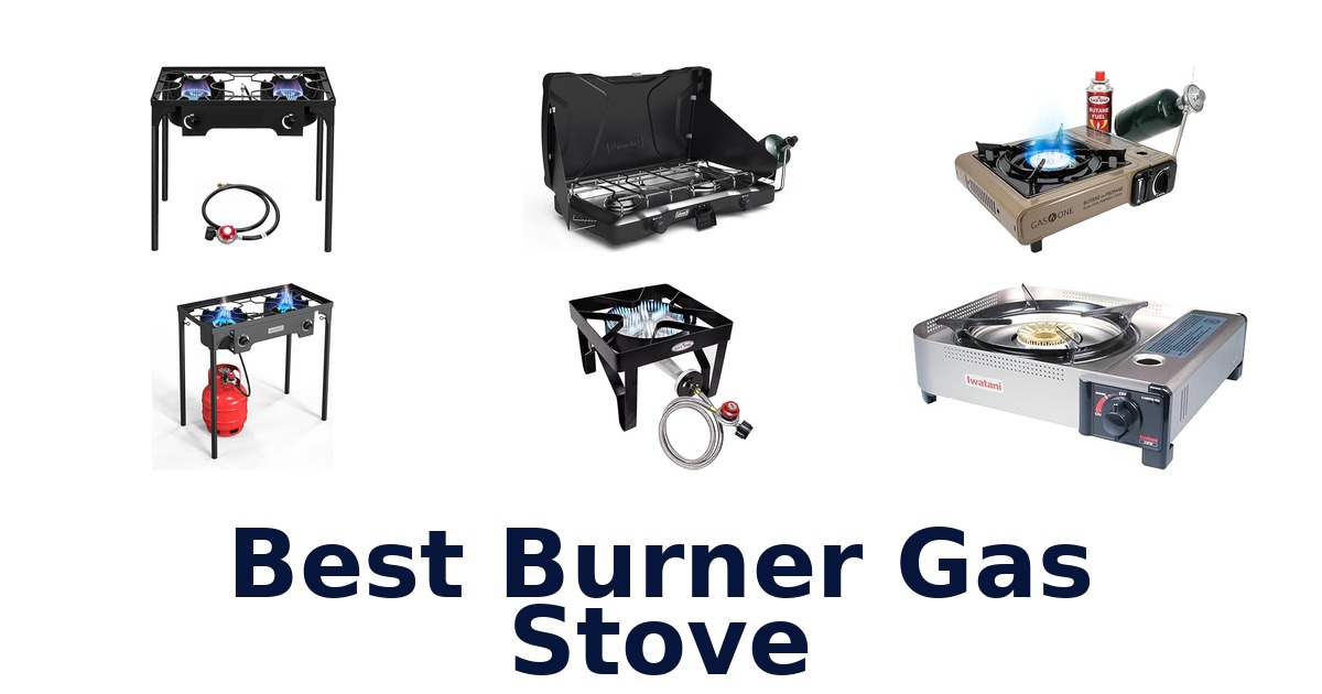 best burner gas stove