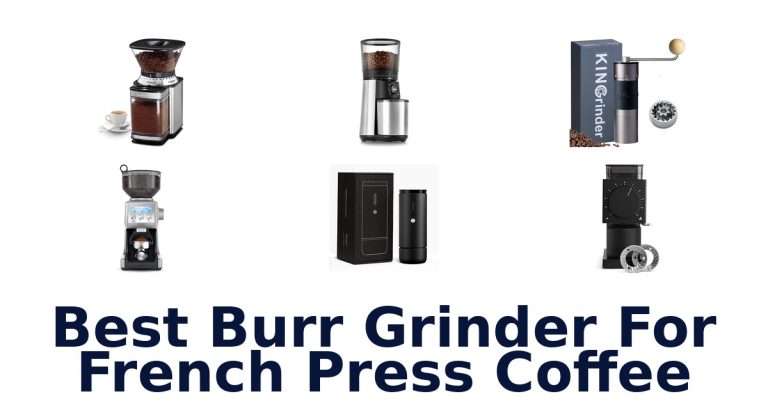 best burr grinder for french press coffee