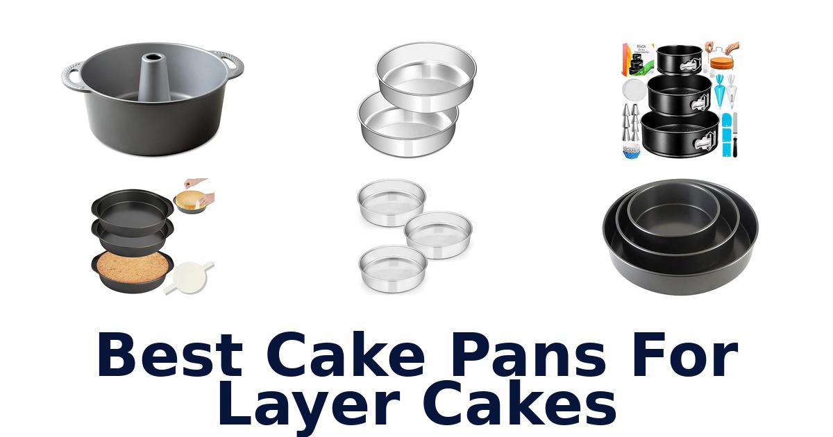 best cake pans for layer cakes