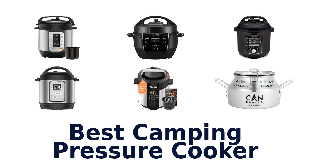 best camping pressure cooker