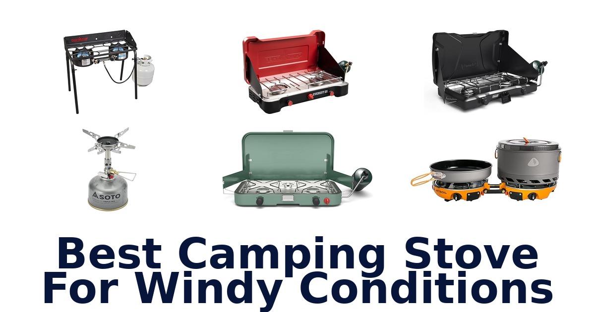 best camping stove for windy conditions